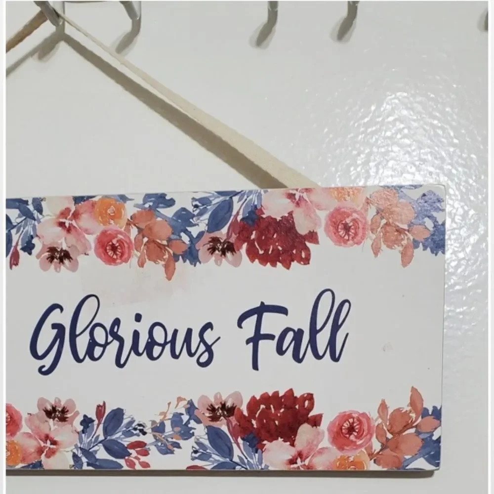 NEW Beautiful Glorious Fall Wood Home Sign